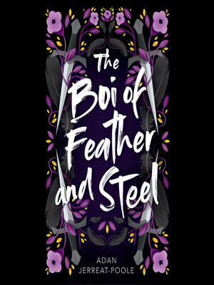 cover image of The Boi of Feather and Steel